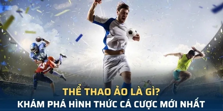 Tìm Hiểu Cá Cược Thể Thao Ảo Fun88 Đầy Kịch Tính Và Hấp Dẫn